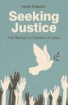 Seeking Justice by Keith Hebden